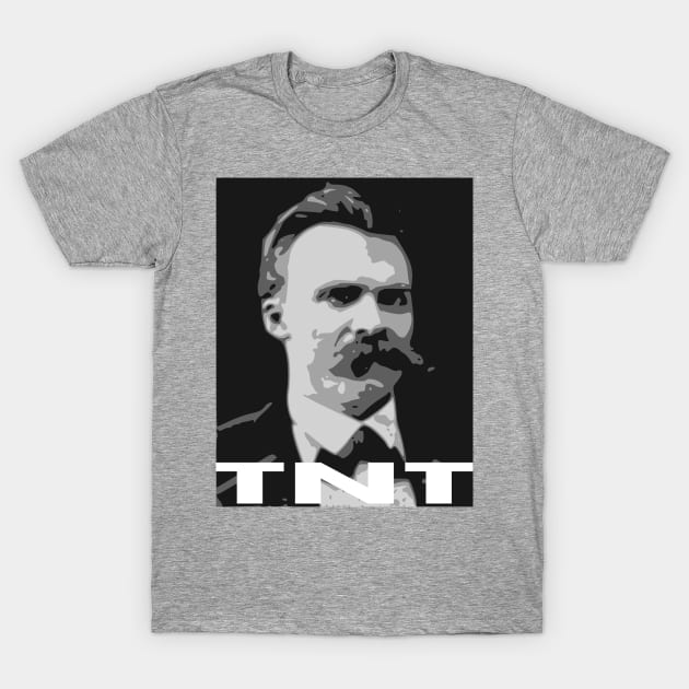 Funny Nietzsche TNT T-Shirt by Wesley32